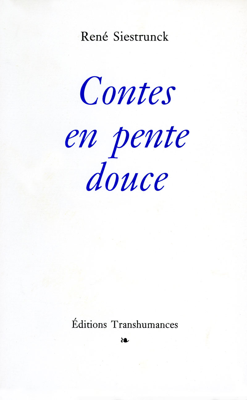 Contes en pente douce