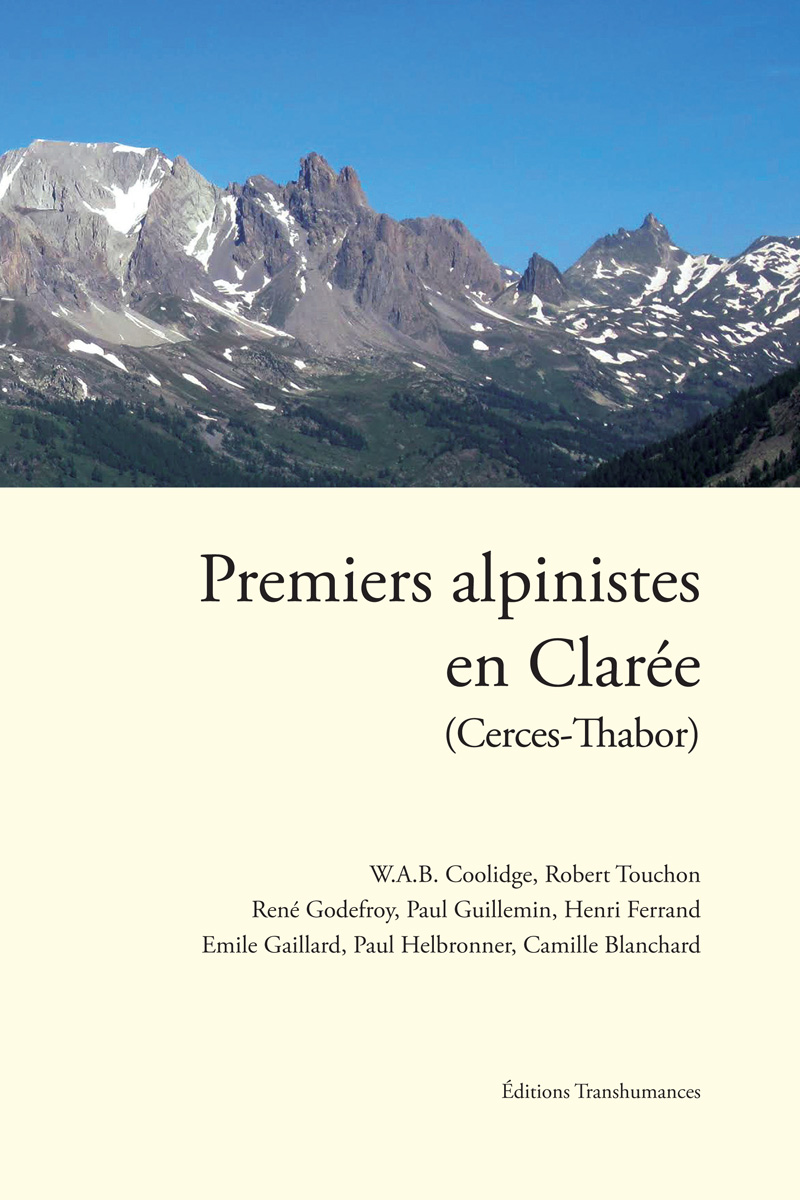 Premiers alpinistes en Clarée (Cerces-Thabor)