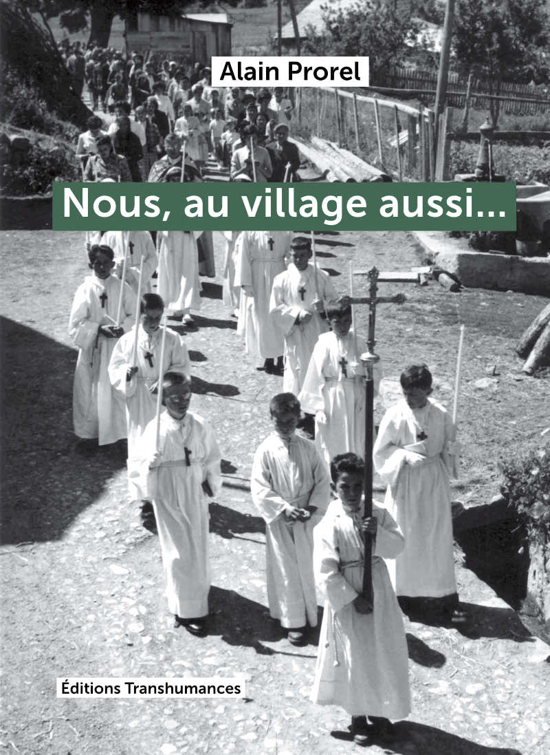 Nous, au village aussi…